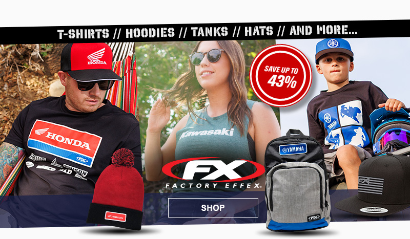 T-Shirts // Hoodies // Tanks // Hats // And more... Factory Effex apparel save up to 43% - SHOP